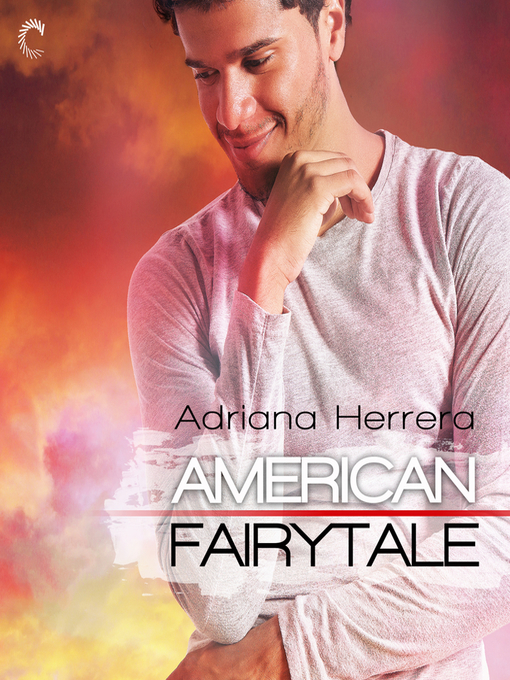 Title details for American Fairytale by Adriana Herrera - Available